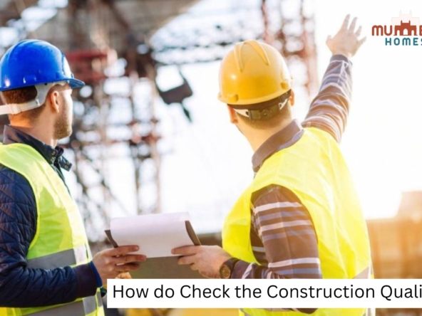 How do Check the Construction Quality