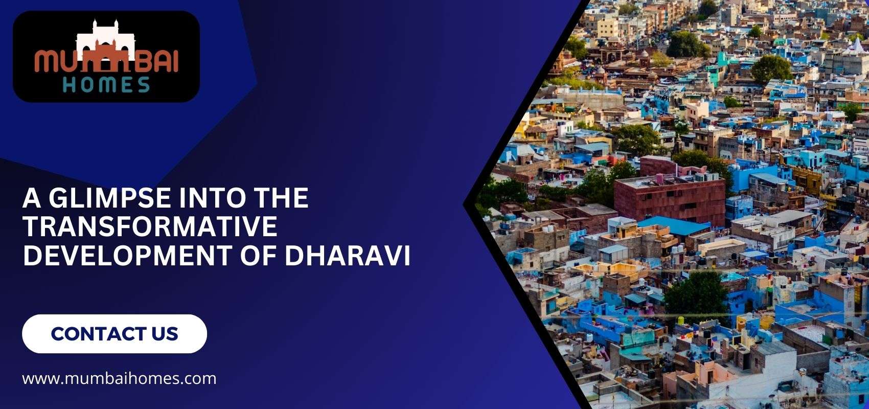 A Glimpse into the Transformative Development of Dharavi