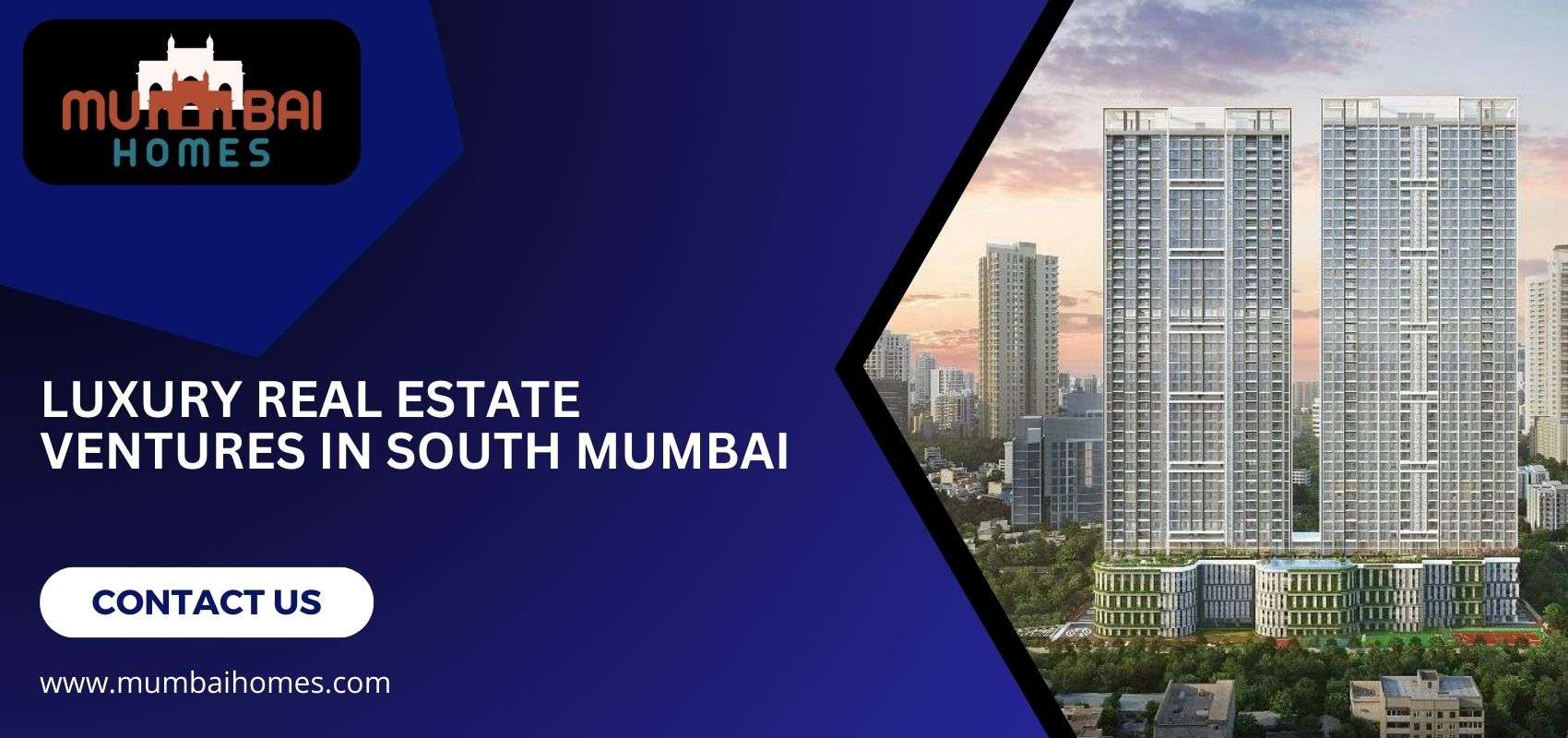 Luxury Real Estate Ventures in South Mumbai