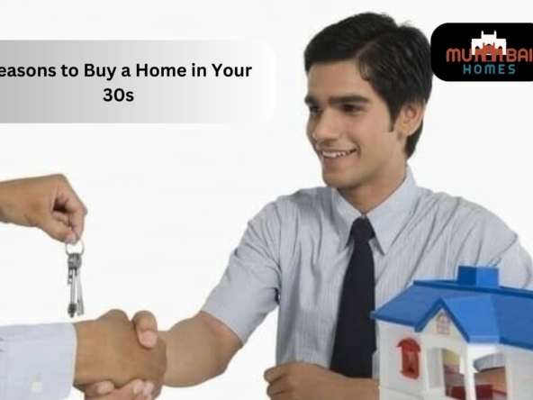 Reasons to Buy a Home in Your 30s