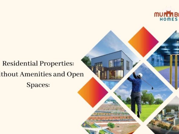 Residential Properties- With Vs Without Amenities and Open Spaces