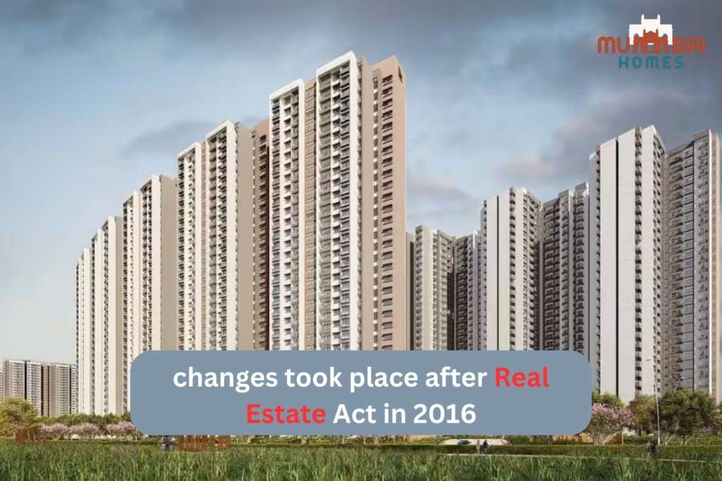 changes took place after Real Estate Act in 2016