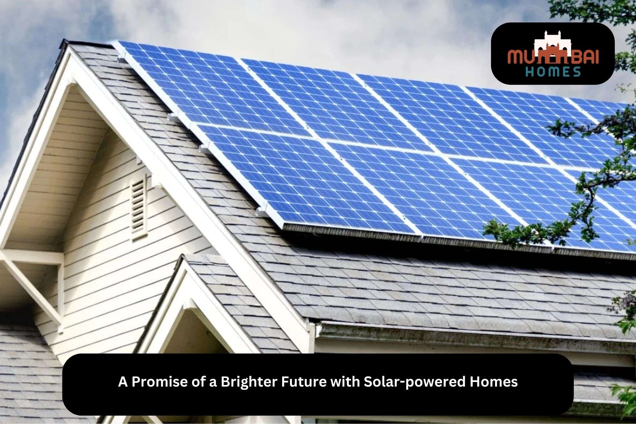 A Promise of a Brighter Future with Solar-powered Homes