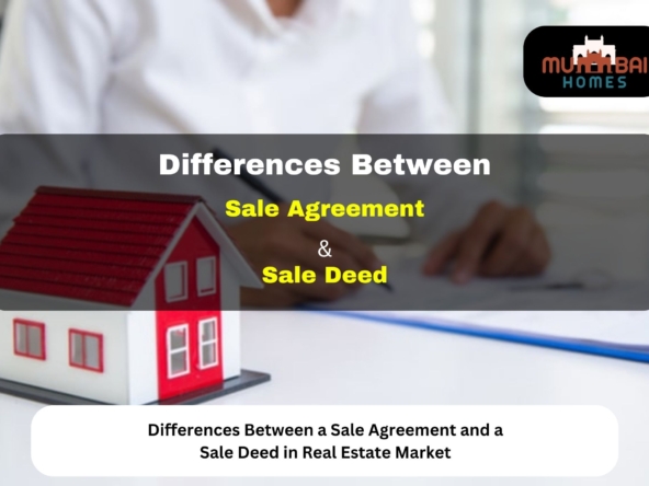 Differences Between a Sale Agreement and a Sale Deed in Real Estate Market