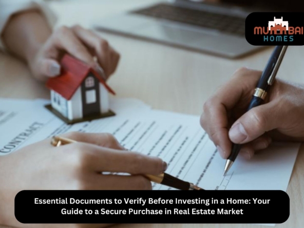 Essential Documents to Verify Before Investing in a Home for Real Estate Market