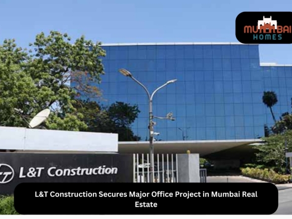 L&T Construction Secures Major Office Project in Mumbai Real Estate