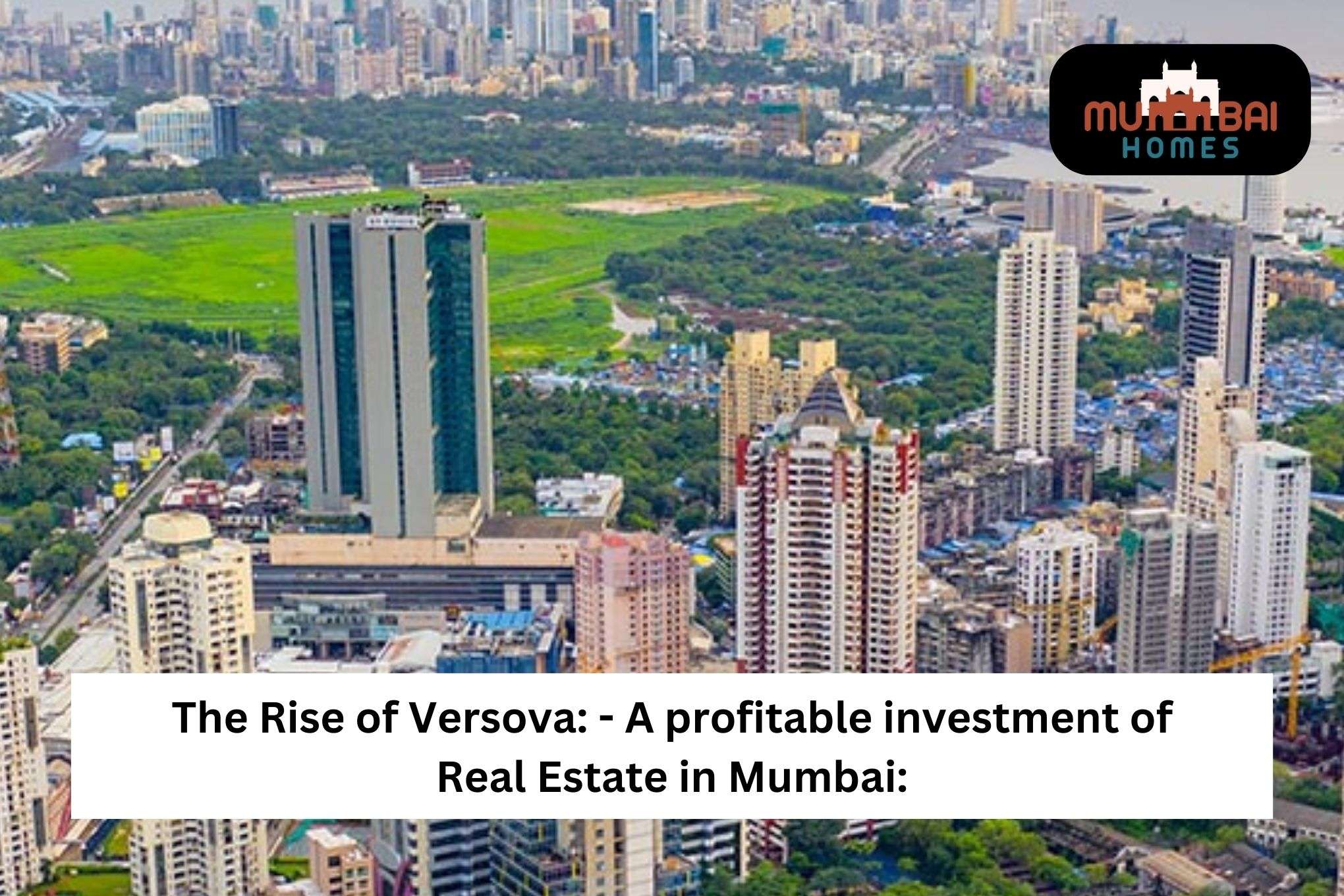 Profitable Investment of Real Estate in Mumbai