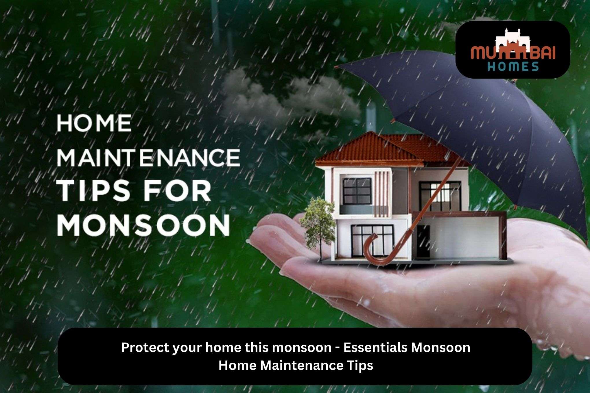 Monsoon Home Maintenance