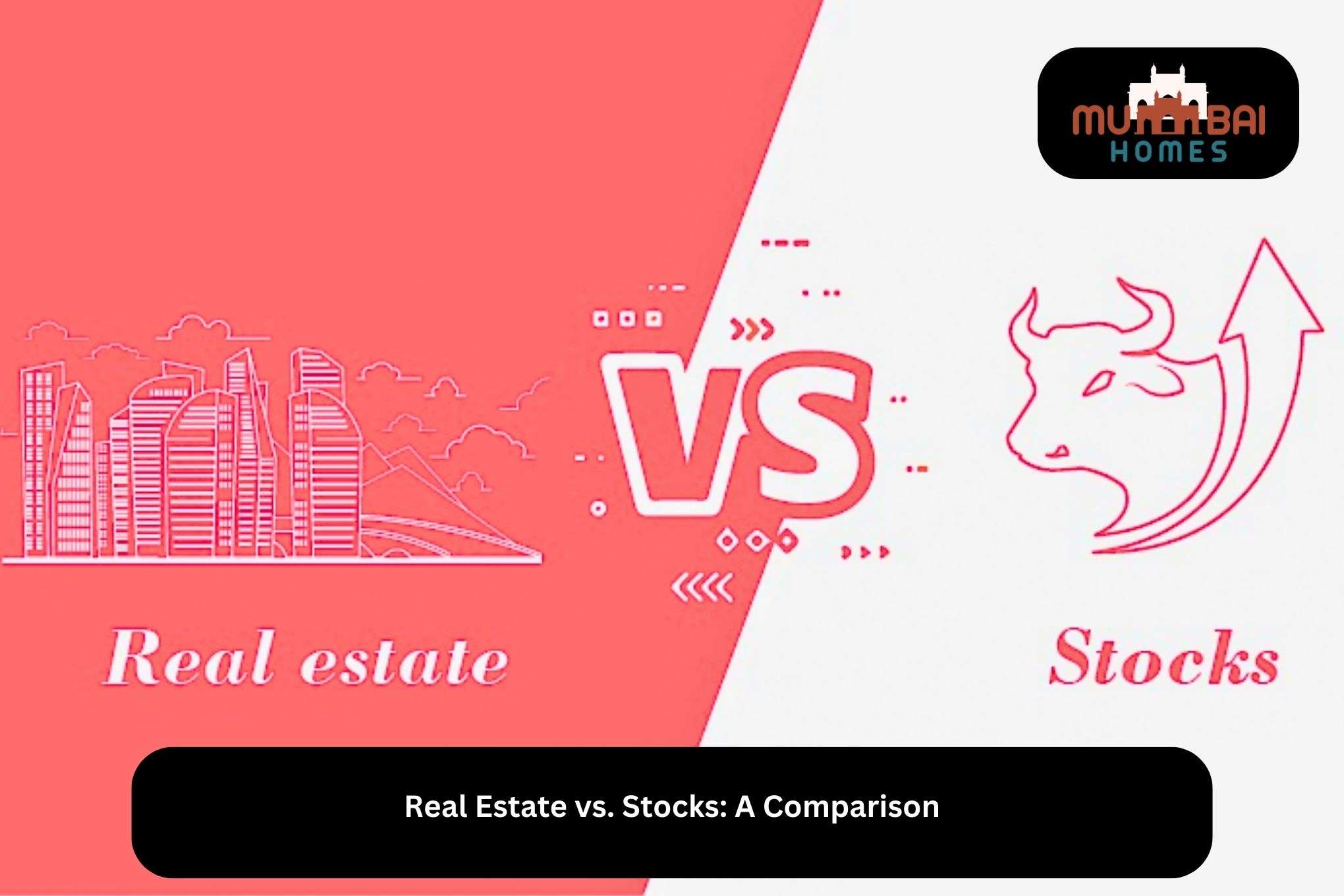 Real Estate vs. Stocks A Comparison