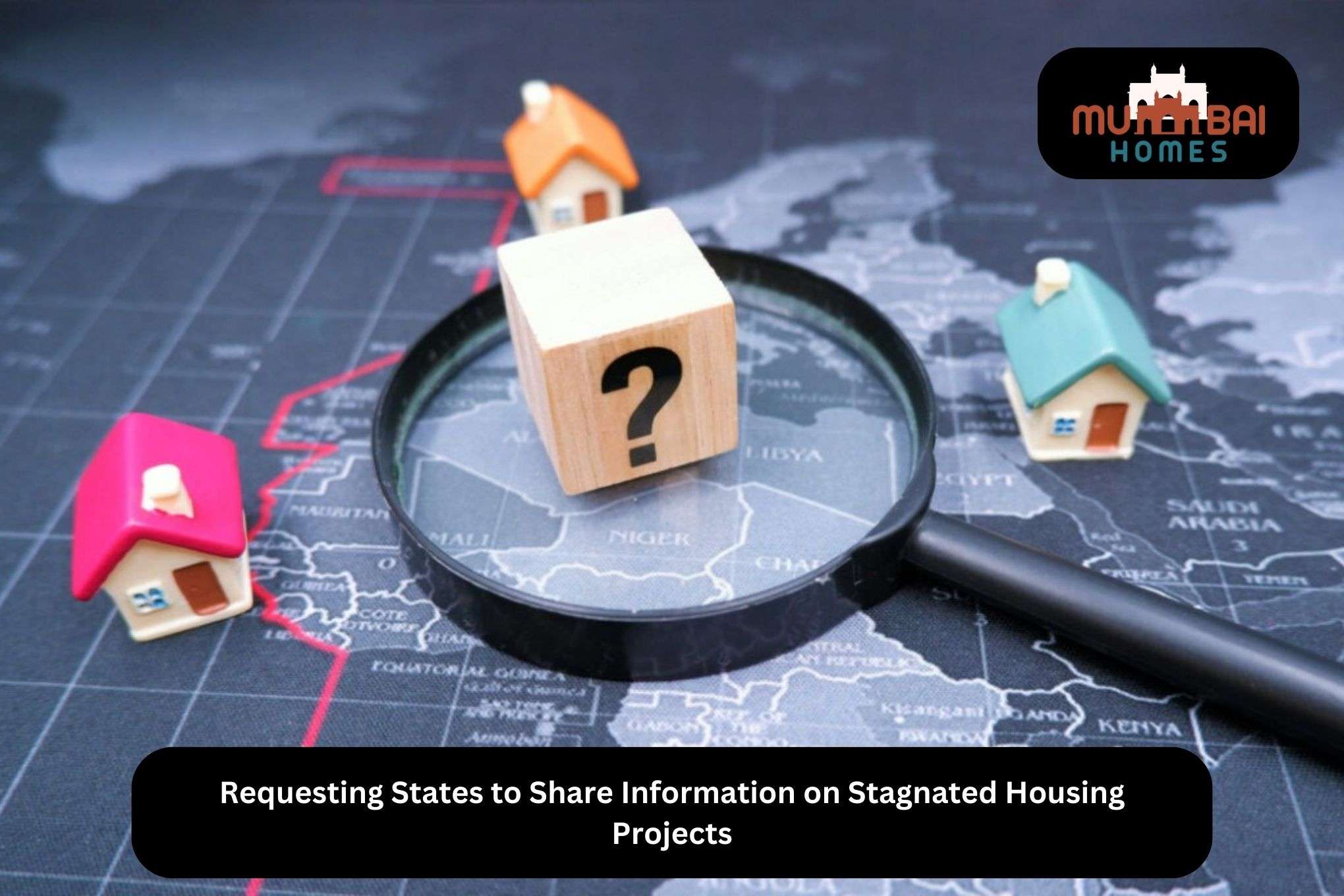 Requesting States to Share Information on Stagnated Housing Projects