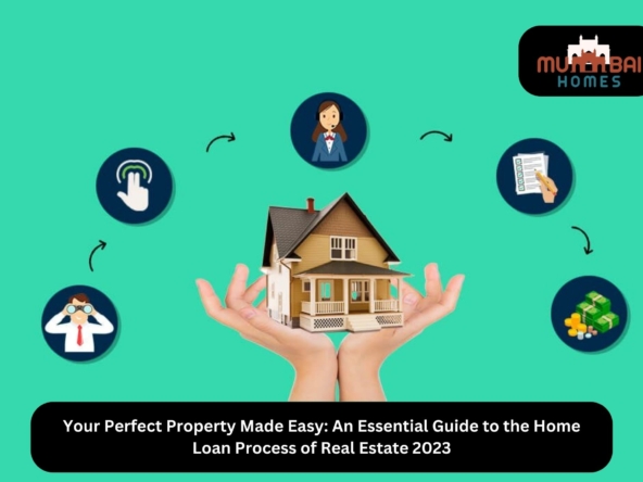 The Home Loan Process Made Easy Your Perfect Property