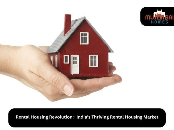 The Rental Housing Revolution in India